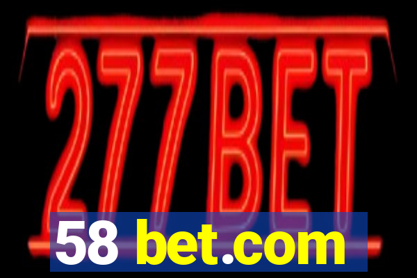 58 bet.com